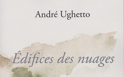 André Ughetto – Edifices des nuages