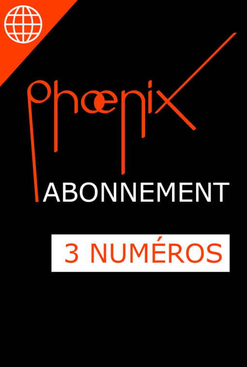Abonnement revue Phoenix