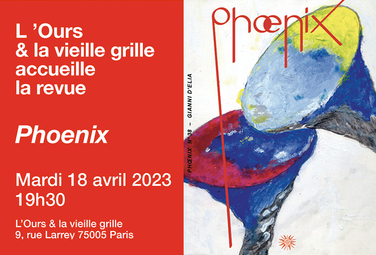 Rencontre & lecture autour du n° 38 la revue Phoenix