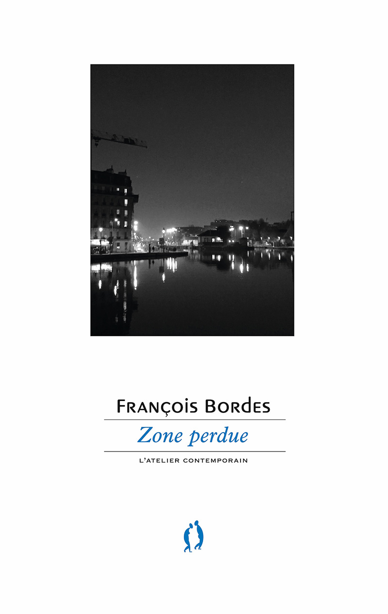 Francois Bordes Zone perdue